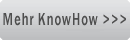 Mehr KnowHow >>>